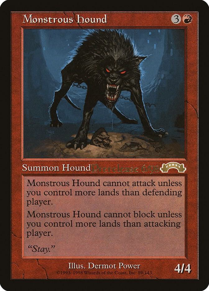 Monstrous Hound (3) [Prerelease Cards]