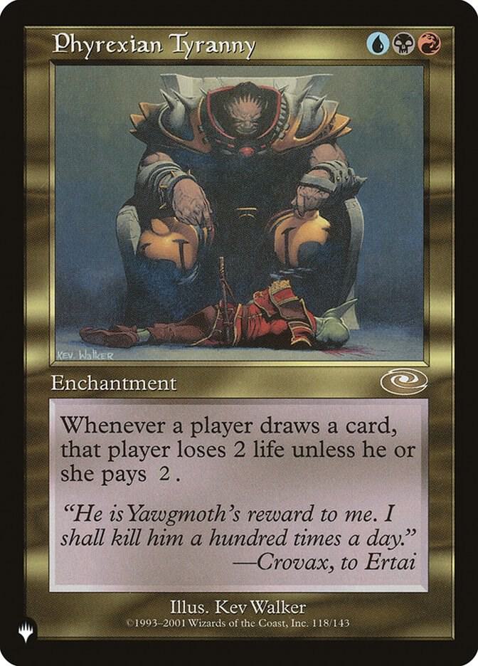 Phyrexian Tyranny (118/143) [The List]