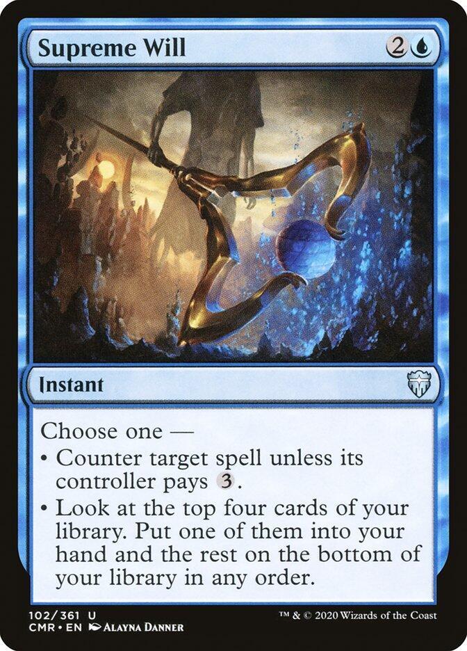 Supreme Will (102) [Commander Legends]