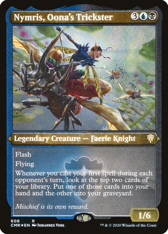 Nymris, Oona's Trickster (Foil Etched) (608) [Commander Legends] [Etched]
