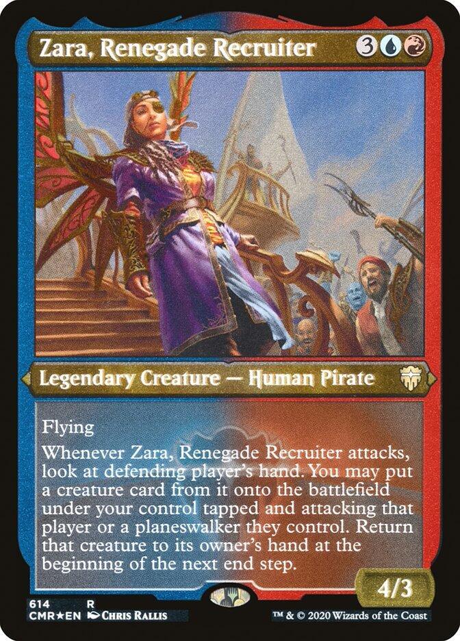 Zara, Renegade Recruiter (Foil Etched) (614) [Commander Legends] [Etched]