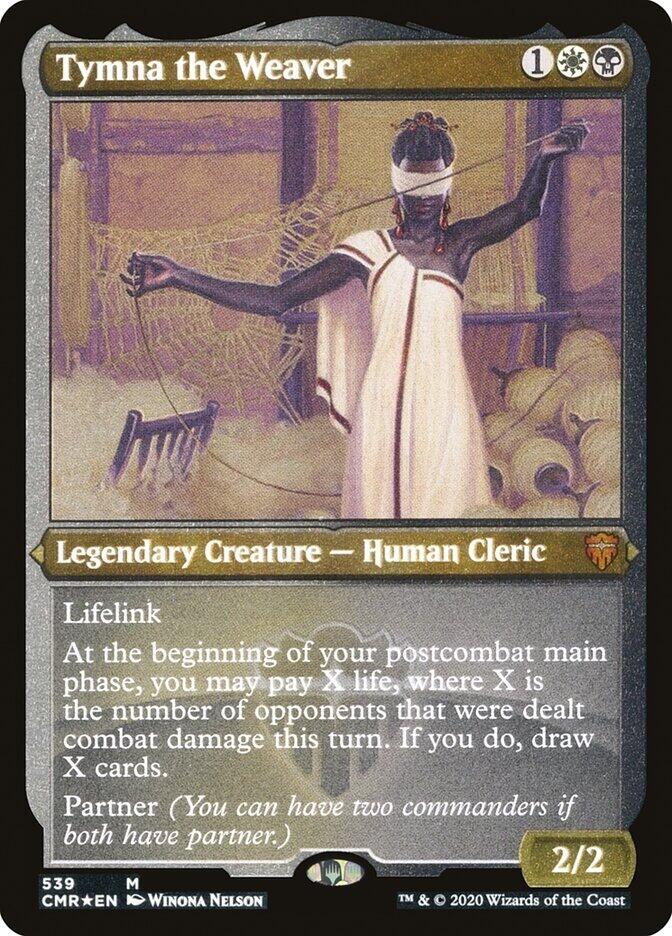 Tymna the Weaver (Foil Etched) (539) [Commander Legends] [Etched]