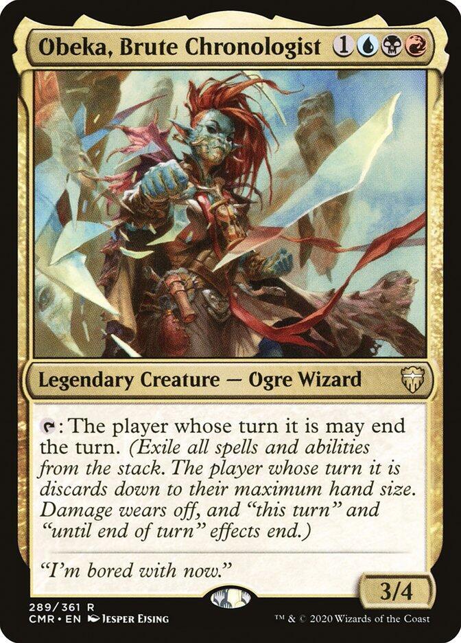 Obeka, Brute Chronologist (289) [Commander Legends]