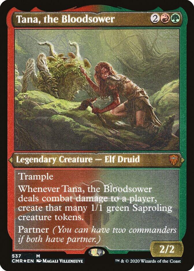 Tana, the Bloodsower (Foil Etched) (537) [Commander Legends] [Etched]