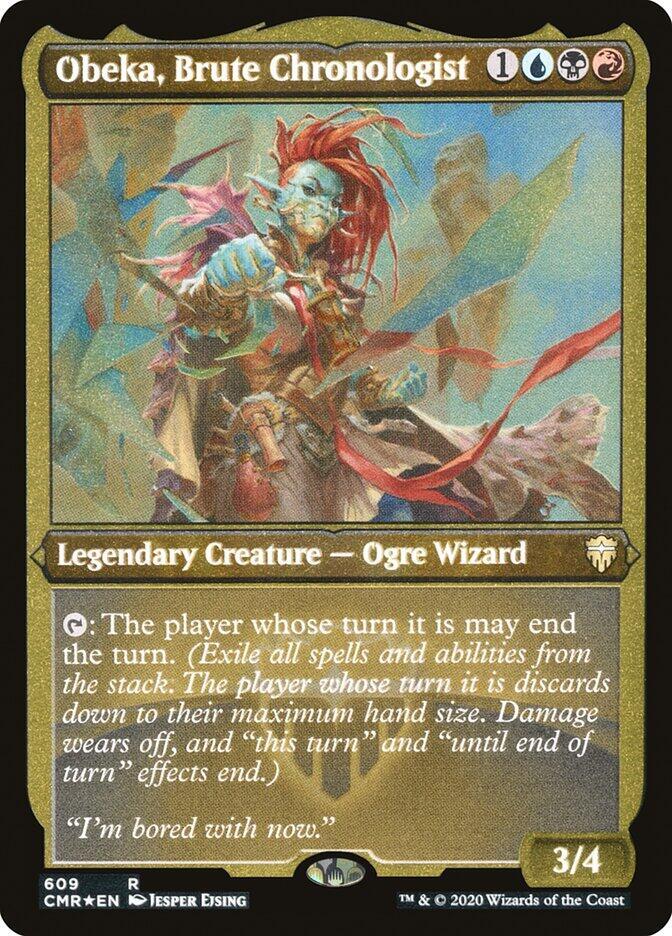 Obeka, Brute Chronologist (Foil Etched) (609) [Commander Legends] [Etched]