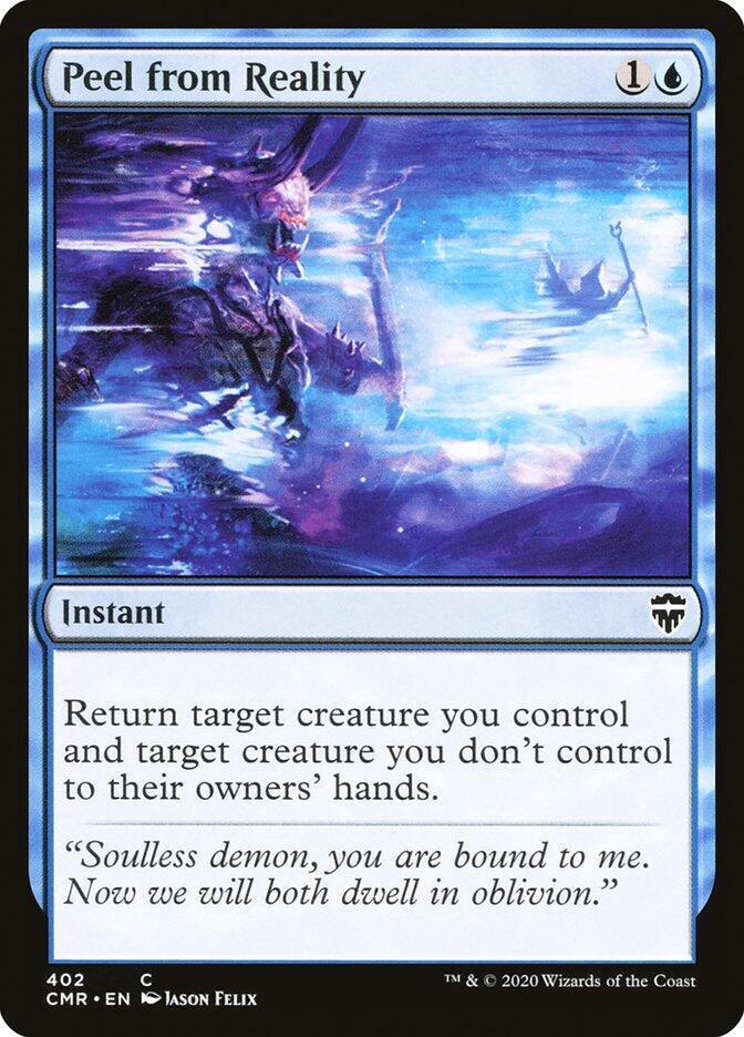 Peel from Reality (402) [Commander Legends]