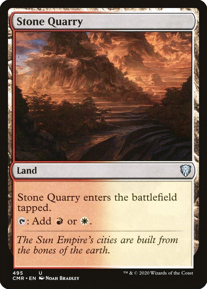Stone Quarry (495) [Commander Legends]