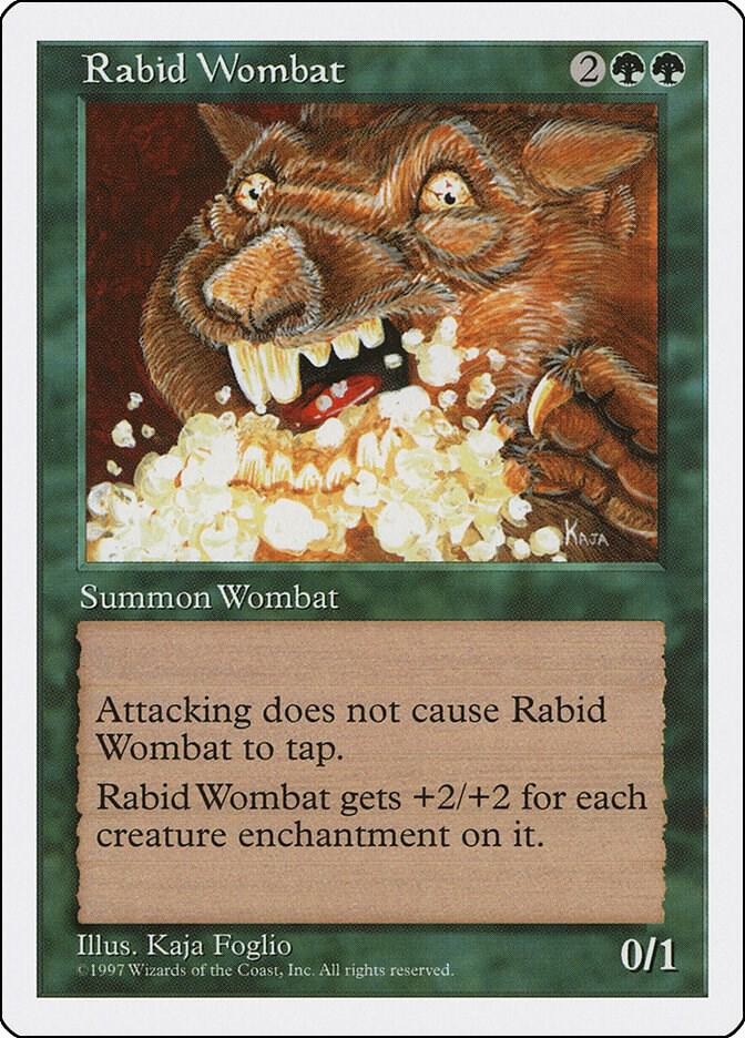 Rabid Wombat (319) [Fifth Edition]