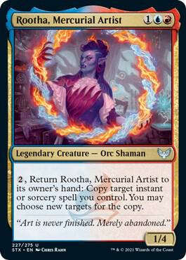 Rootha, Mercurial Artist (227) [Strixhaven: School of Mages]