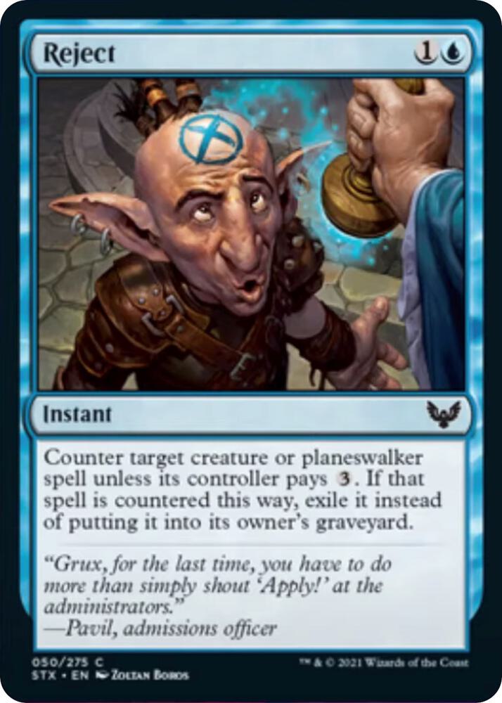Reject (50) [Strixhaven: School of Mages]