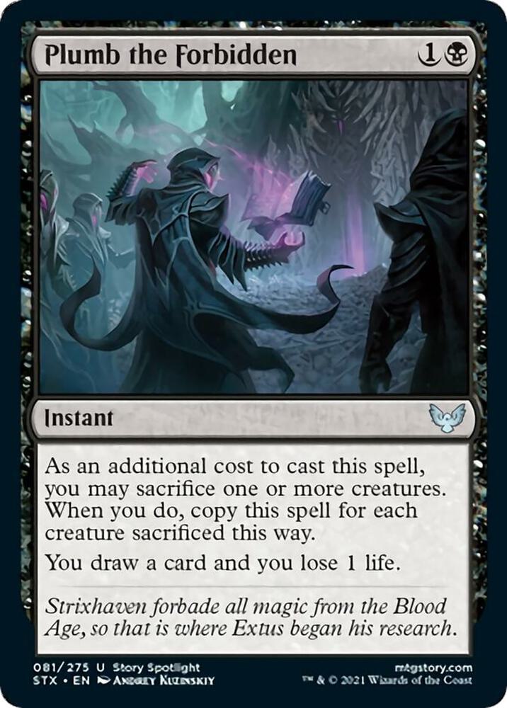 Plumb the Forbidden (81) [Strixhaven: School of Mages]