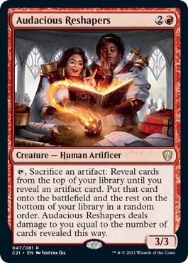 Audacious Reshapers (47) [Commander 2021]