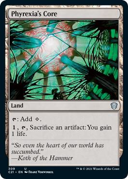 Phyrexia's Core (309) [Commander 2021]