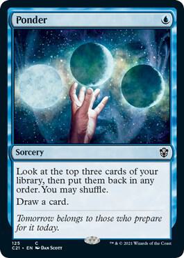Ponder (125) [Commander 2021]