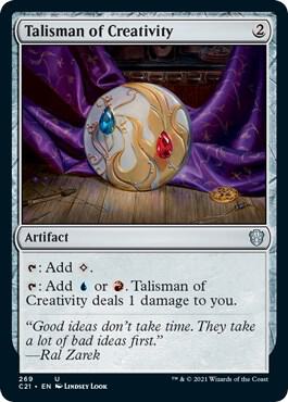 Talisman of Creativity (269) [Commander 2021]