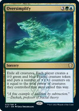Oversimplify (72) [Commander 2021]