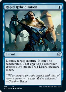 Rapid Hybridization (126) [Commander 2021]