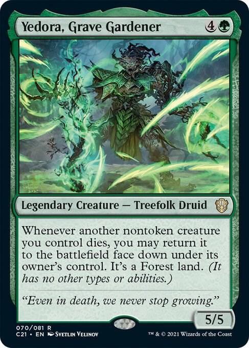 Yedora, Grave Gardener (70) [Commander 2021]