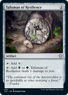 Talisman of Resilience (270) [Commander 2021]