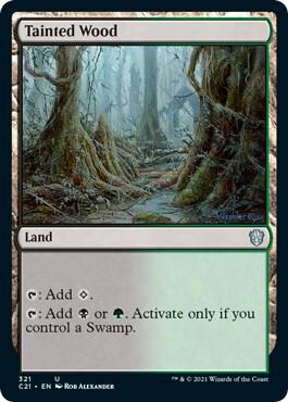 Tainted Wood (321) [Commander 2021]