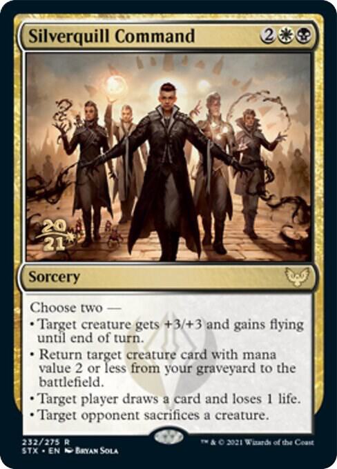 Silverquill Command (232) [Prerelease Cards]