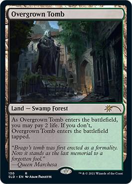 Overgrown Tomb (130) [Secret Lair Drop]