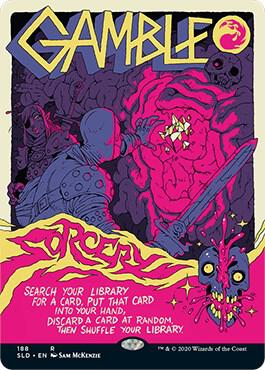 Gamble (188) [Secret Lair Drop] [Borderless]