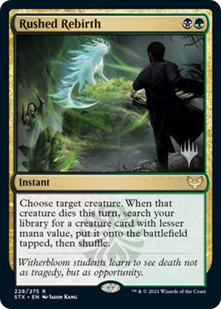 Rushed Rebirth (228) [Strixhaven: School of Mages Promos]