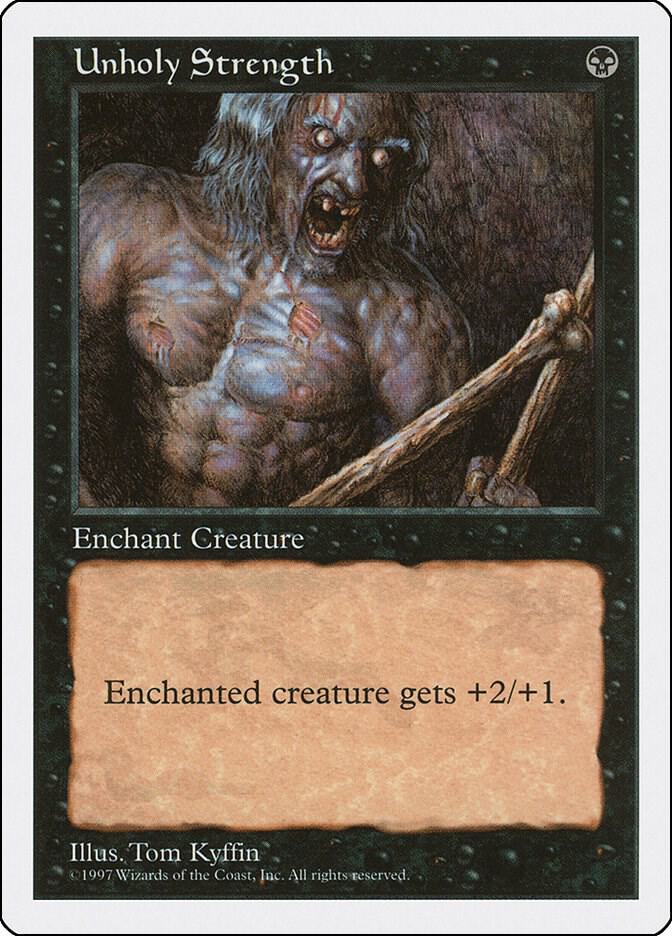 Unholy Strength (201) [Fifth Edition]