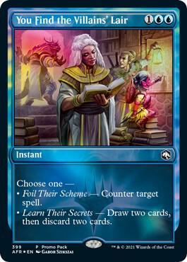 You Find the Villains' Lair (399) [Adventures in the Forgotten Realms Promos]
