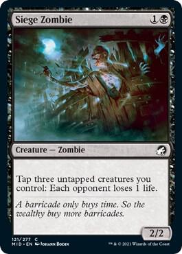 Siege Zombie (121) [Innistrad: Midnight Hunt]