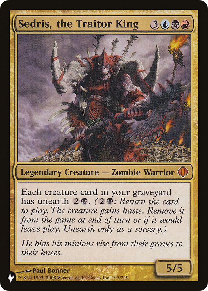 Sedris, the Traitor King (193/249) [The List]