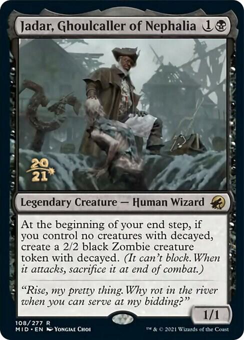 Jadar, Ghoulcaller of Nephalia (108) [Prerelease Cards]