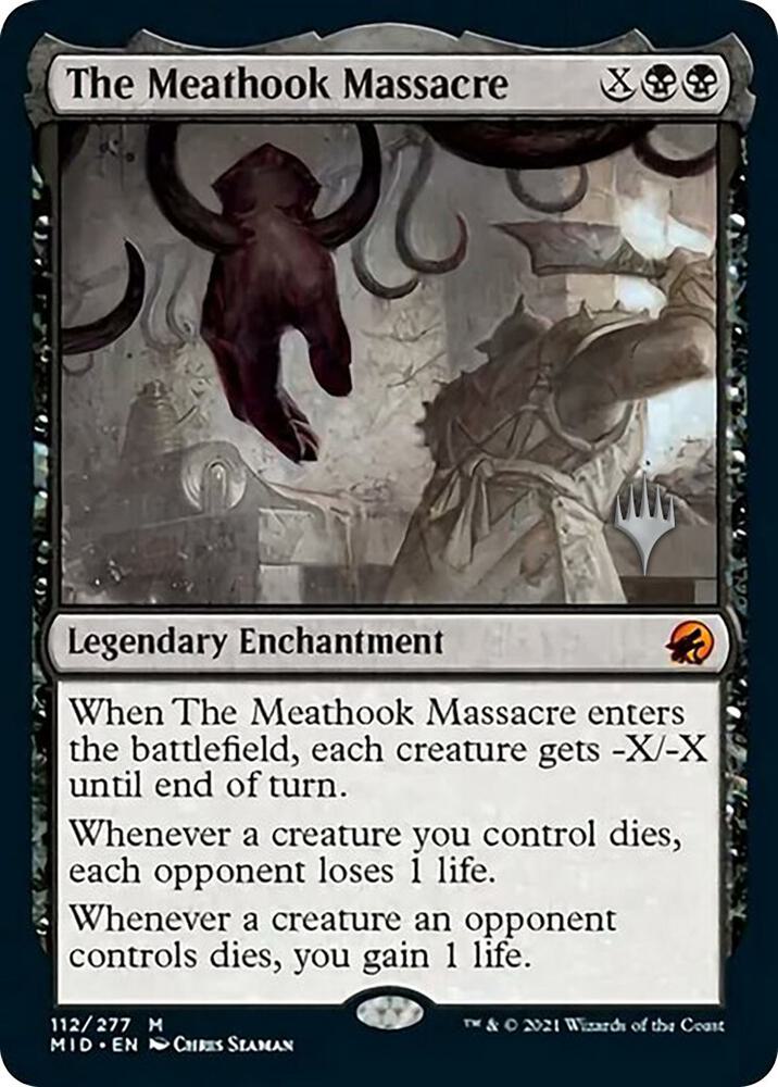The Meathook Massacre (112) [Innistrad: Midnight Hunt Promos]