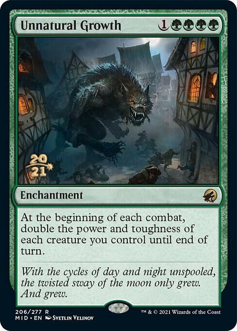 Unnatural Growth (206) [Prerelease Cards]