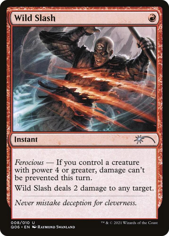 Wild Slash (8) [Unique and Miscellaneous Promos]