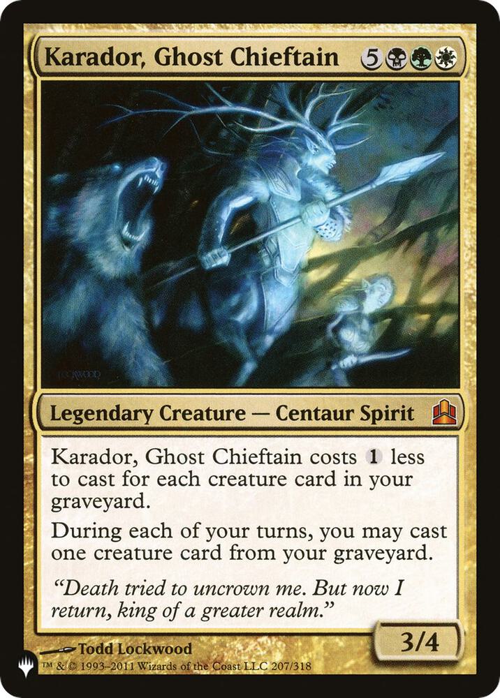 Karador, Ghost Chieftain (207/318) [The List]