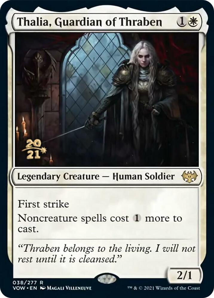 Thalia, Guardian of Thraben (38) [Prerelease Cards]