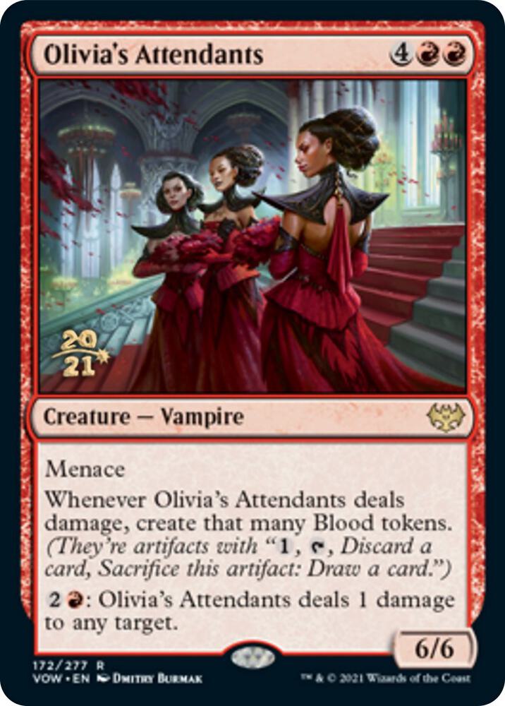 Olivia's Attendants (172) [Prerelease Cards]