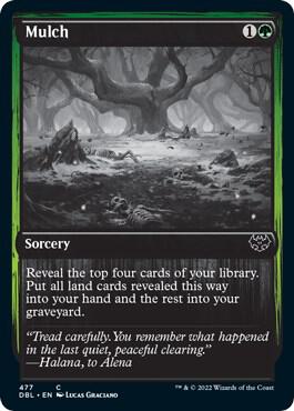 Mulch (477) [Innistrad: Double Feature]