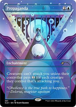 Propaganda (381) [Secret Lair Drop] [Borderless]