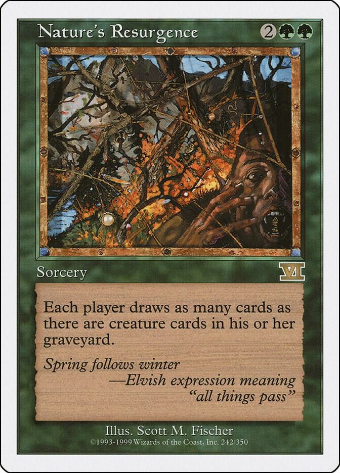 Nature's Resurgence (242) [Classic Sixth Edition]