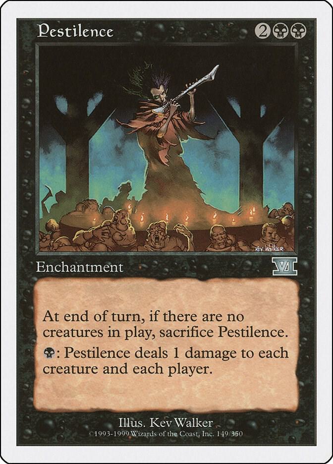 Pestilence (149) [Classic Sixth Edition]