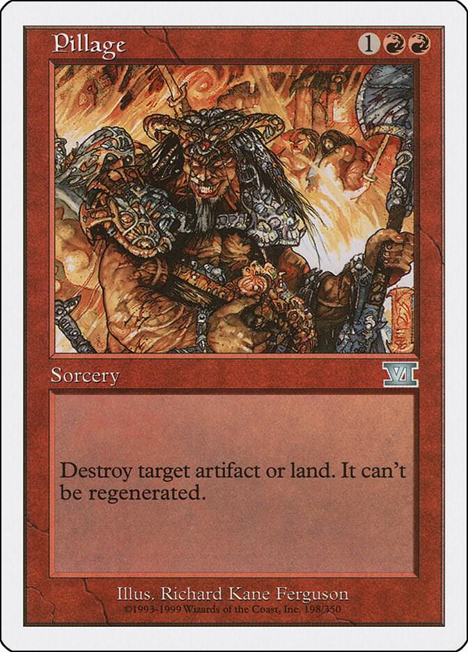 Pillage (198) [Classic Sixth Edition]