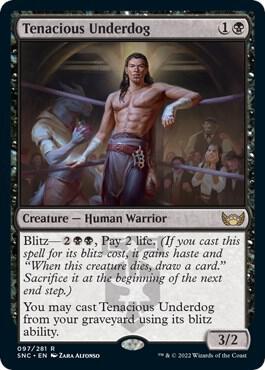 Tenacious Underdog (97) [Streets of New Capenna]