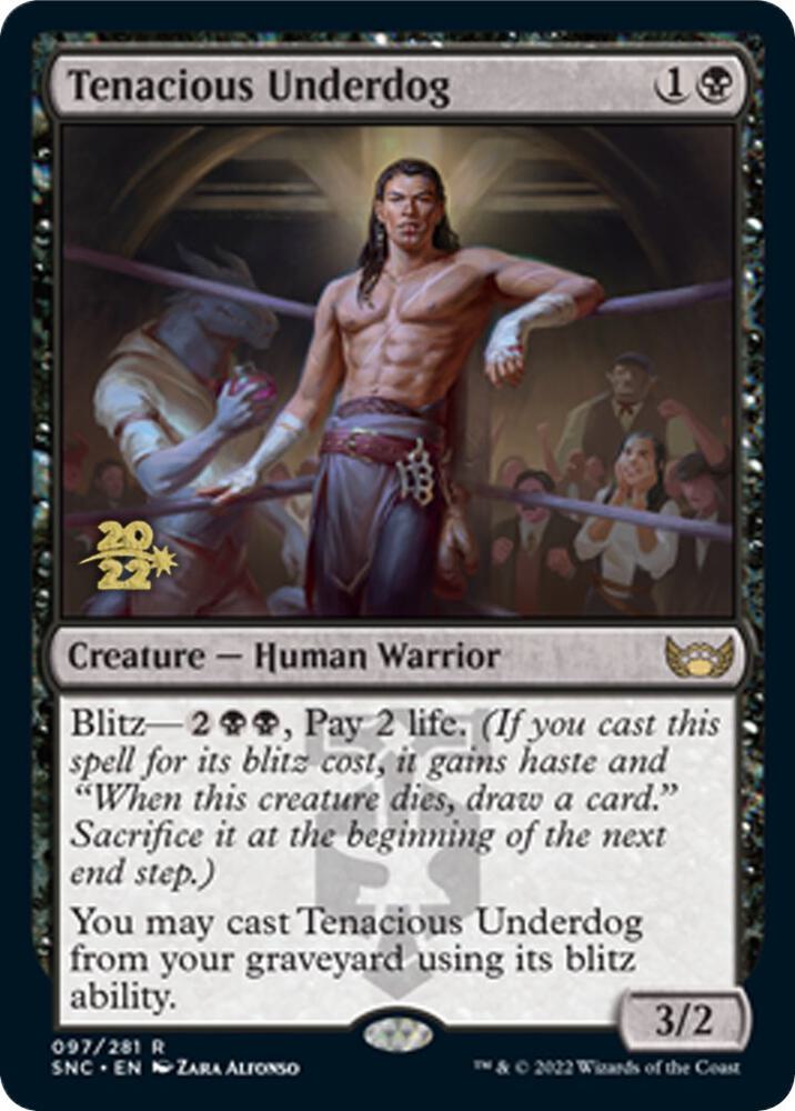 Tenacious Underdog (97) [Prerelease Cards]