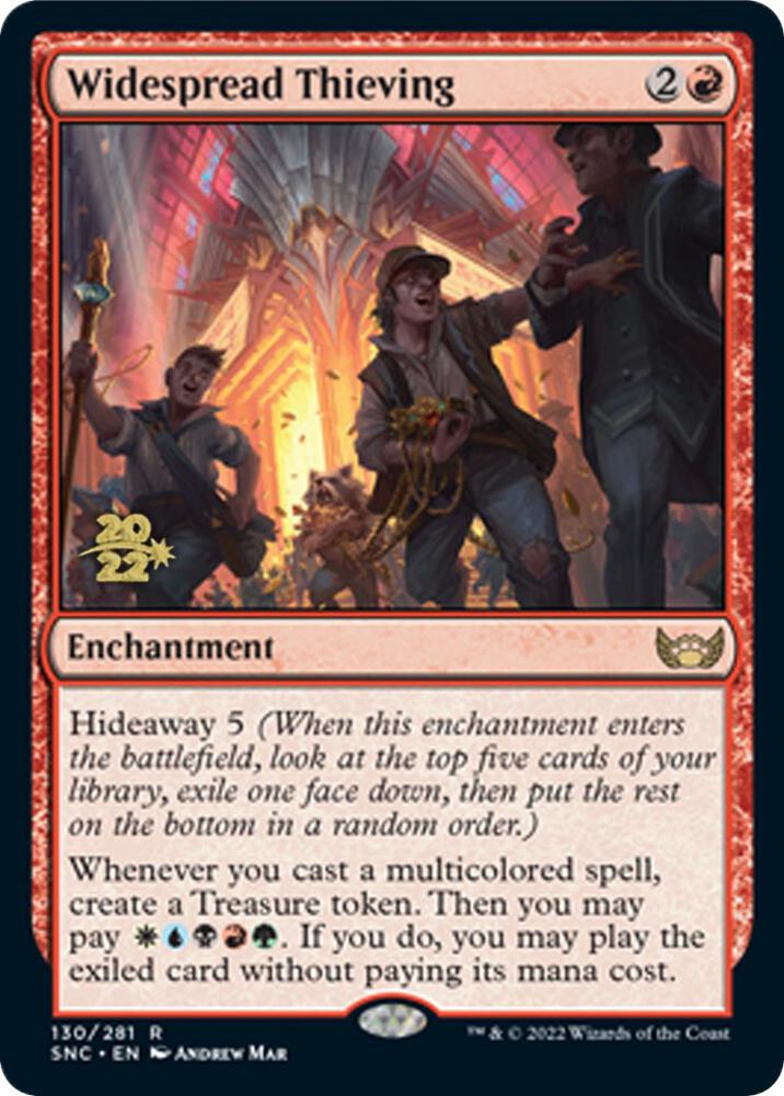 Widespread Thieving (130) [Prerelease Cards]