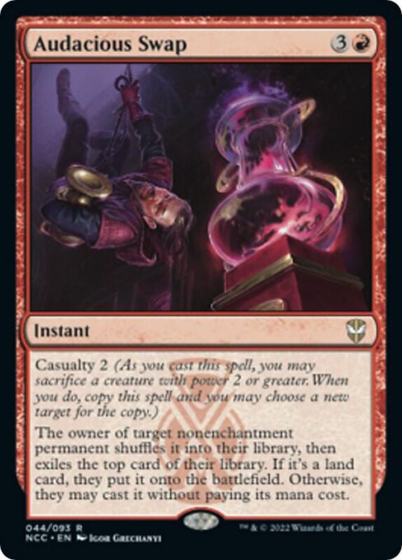 Audacious Swap (44) [New Capenna Commander]