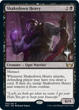 Shakedown Heavy (95) [Streets of New Capenna Promos]
