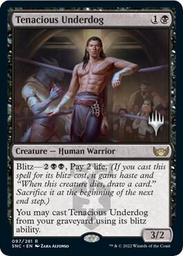 Tenacious Underdog (97) [Streets of New Capenna Promos]